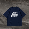 Stay Humble
